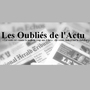 Les Oubliés de l'Actu